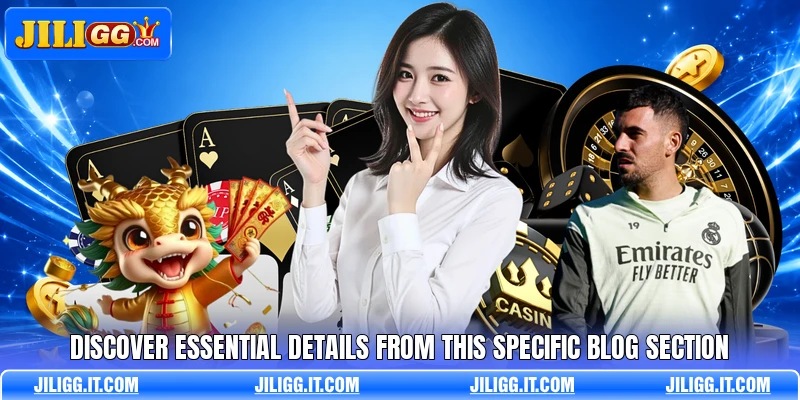 Discover essential details from this specific blog section Discover essential details from this specific blog section