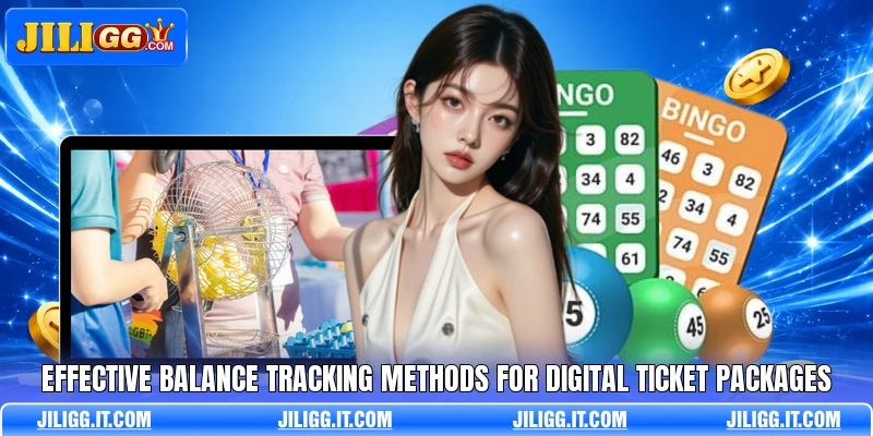 Effective balance tracking methods for digital ticket packages