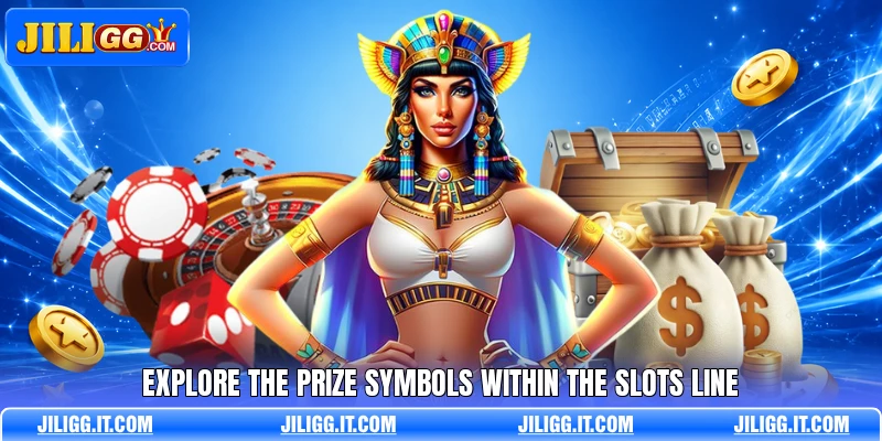Explore the prize symbols within the slots line