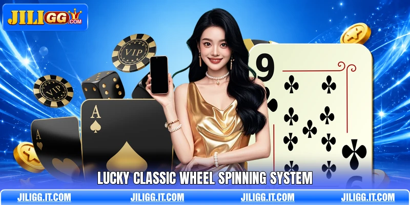 Lucky classic wheel spinning system Lucky classic wheel spinning system
