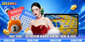 Prize Ticket - The Modern Reward Hunting Trend In 2026