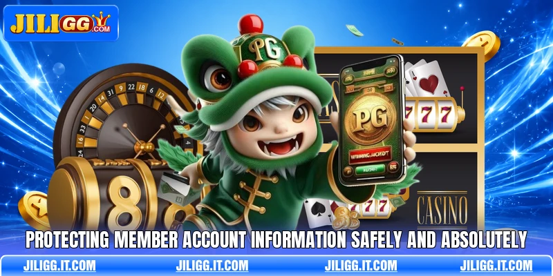 Protecting member account information safely and absolutely