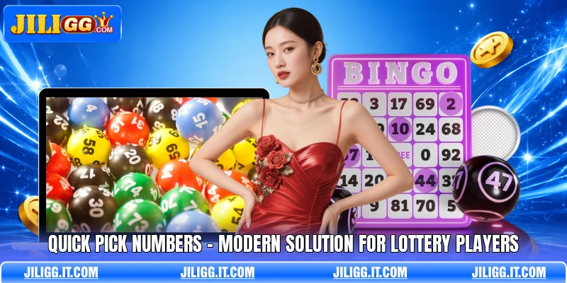 Quick Pick Numbers - Modern Solution For Lottery Players