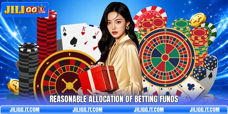 Reasonable allocation of betting funds