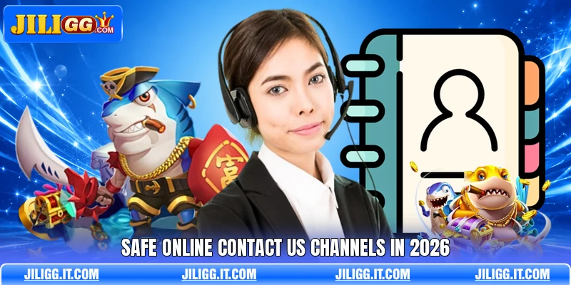 Safe online contact us channels in 2026 Safe online contact us channels in 2026