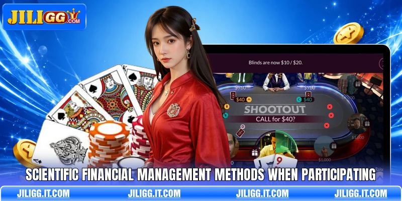 Scientific financial management methods when participating