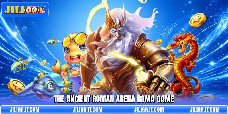 The ancient Roman arena Roma game