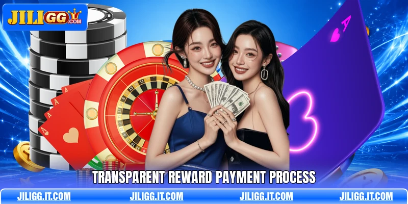 Transparent reward payment process