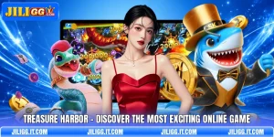 Treasure Harbor - Discover The Most Exciting Online Game
